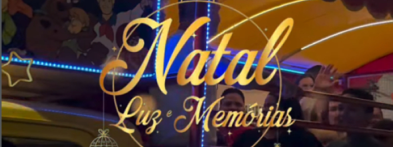 Natal Luz e Memórias
